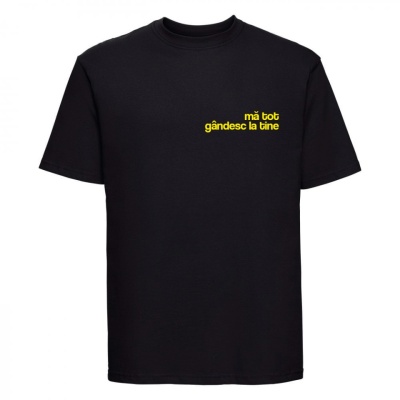 tricou unisex negru "ma tot gandesc la tine" - Img 5