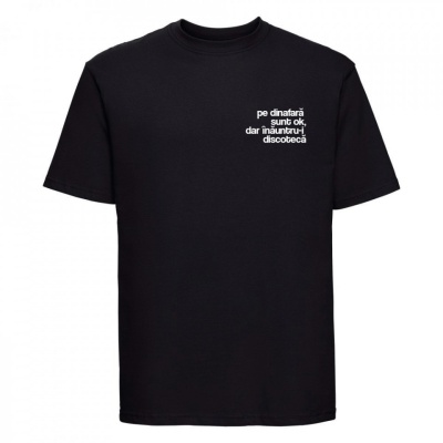 tricou unisex negru "pe dinafara sunt ok" - Img 2