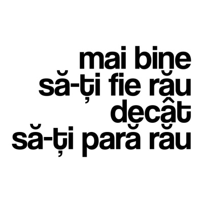 tricou unisex alb "mai bine sa-ti fie rau decat sa-ti para rau" - Img 3