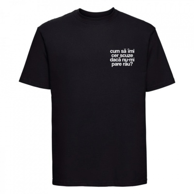 tricou unisex negru "cum sa imi cer scuze" - Img 4