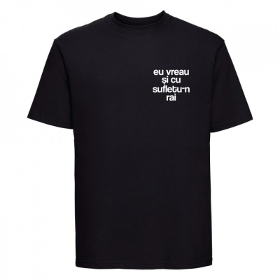 tricou unisex negru "eu vreau si cu sufletu-n rai" - Img 3
