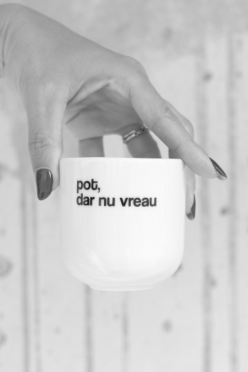 cana mica "pot, dar nu vreau"