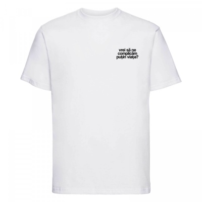 tricou unisex alb "vrei sa ne complicam" - Img 3