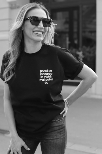 tricou unisex negru "totul se intoarce"