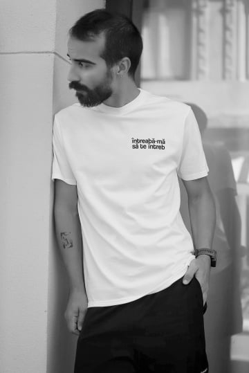 tricou unisex alb "intreaba-ma sa te intreb" - Img 1