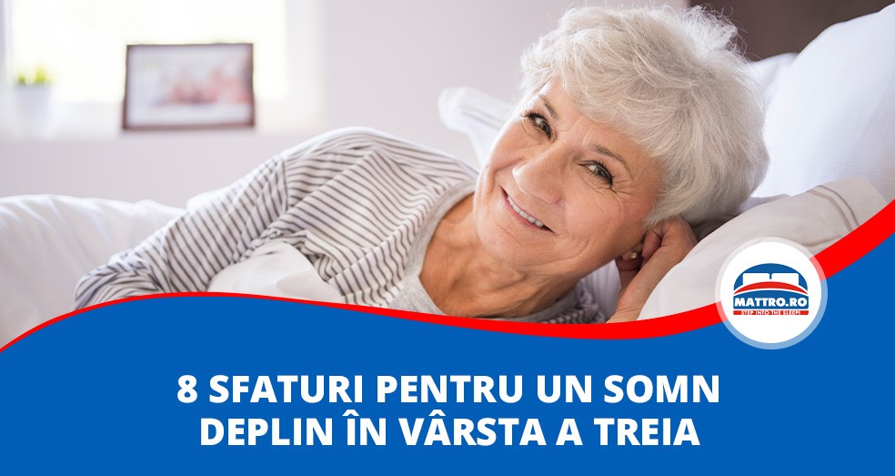 8 sfaturi pentru un somn deplin în vârsta a treia