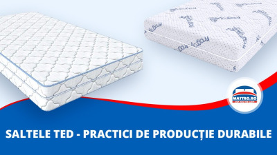 Saltele Ted - practici de producție durabile