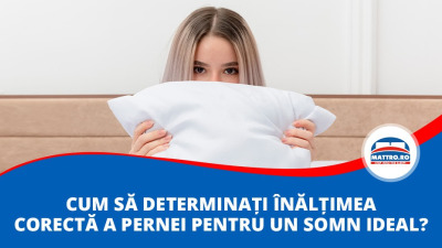 Cum să determinați înălțimea corectă a pernei pentru un somn ideal?