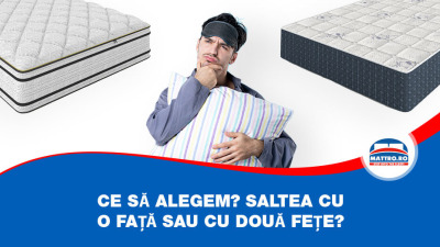 Ce să alegem? Saltea cu o față sau cu două fețe?