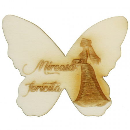 Marturie nunta fluture placaj gravat -Mireasa fericita-4,5x5,5cm