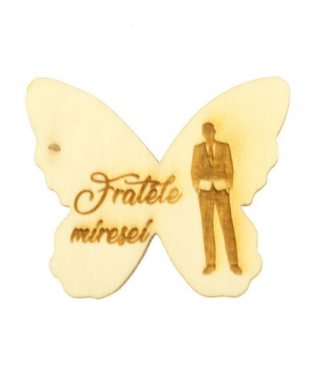 Marturie nunta fluture placaj gravat -Fratele miresei-