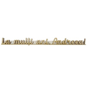Urare placaj -La multi ani, Andreea!- 1,9x22,6cm