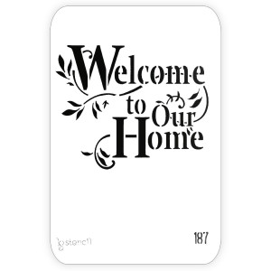Sablon plastic welcome to our home 20,7x29,7cm 440187