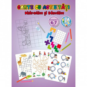 Carte educativa A4 32 pagini - Distractive si educative 6-7 ani