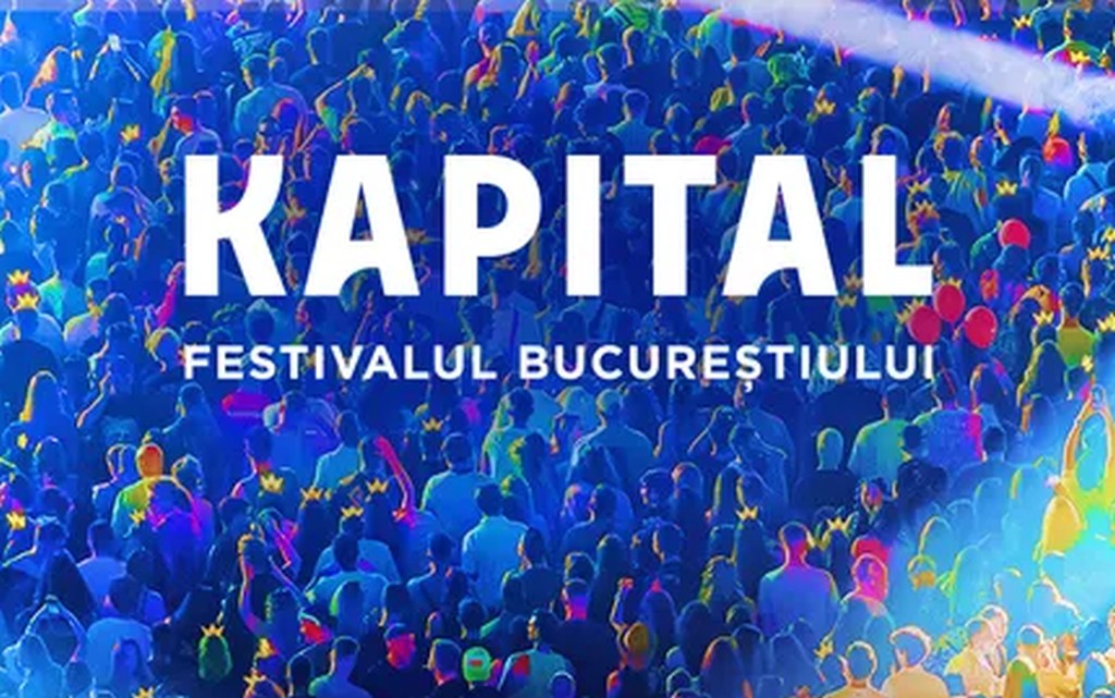 KAPITAL Festival revine în forță în 2027!