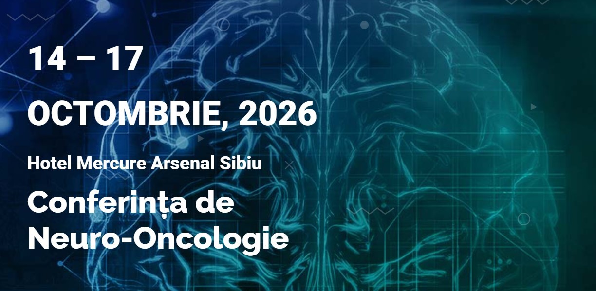 Conferința de Neuro-Oncologie CARE4CANCER 14-17 Octombrie 2026