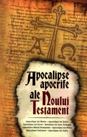 Apocalipse apocrife ale Noului Testament (R7-J)