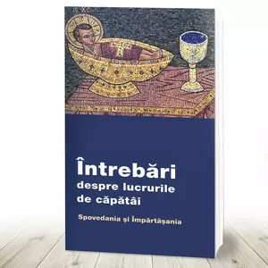 Întrebări despre lucruri de căpătâi (R6-7)