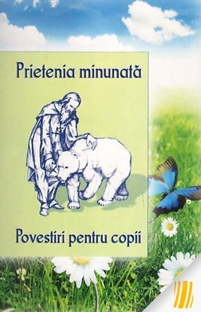 Prietenia minunată (R8-1)
