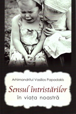 Sensul întristărilor în viața noastră (R5-6)