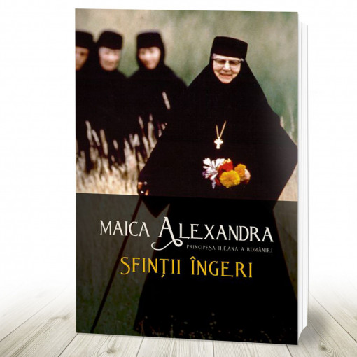 Sfinții îngeri Maica Alexandra (R7-J)
