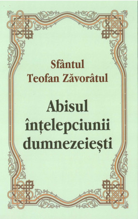 Abisul intelepciunii dumnezeiesti (R1-7)