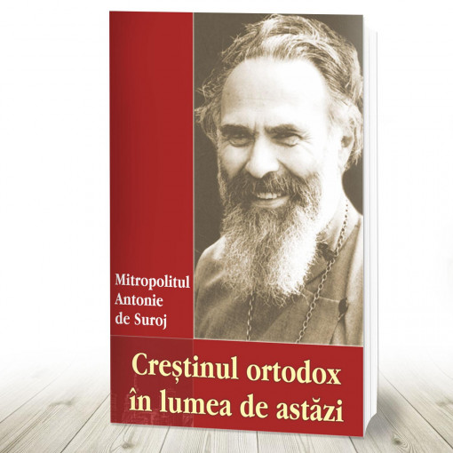 Creștinul ortodox în lumea de astăzi (R2-2)