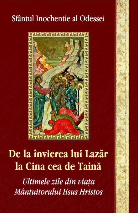 De la invierea lui Lazar la Cina cea de taina (R4-1)