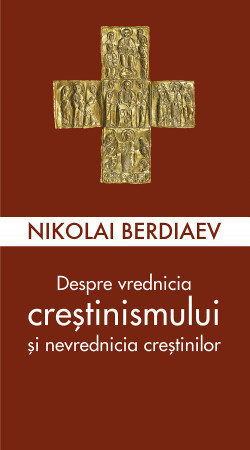 Despre vrednicia crestinismului si nevrednicia crestinilor (R6-6)