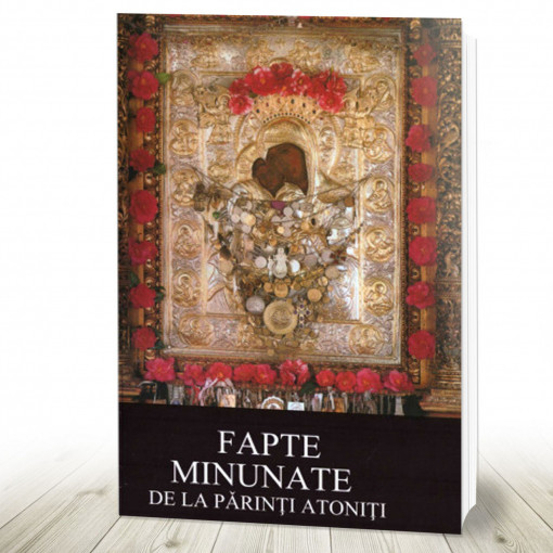Fapte minunate de la Parinti athoniti (R7-3)