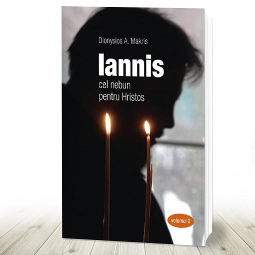 Iannis cel nebun pentru Hristos vol. 2 (R6-6)
