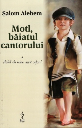 Motl baiatul cantorului Volumul I Halal de mine sunt orfan(R3-4)