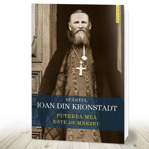 Puterea mea este Dumnezeu Învățături de credință ortodoxă