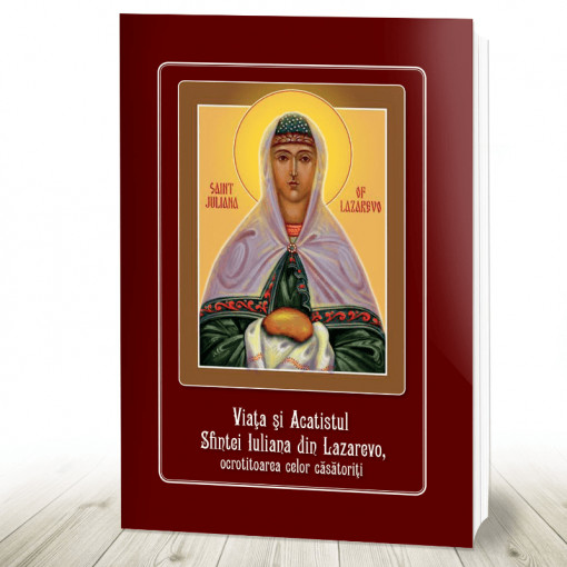 Viata si Acatistul Sfintei Iuliana din Lazarevo, ocrotitoarea celor casatoriti