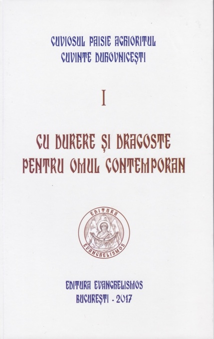 Cu durere si dragoste Sf Paisie Aghioritul vol 1 brosat (R2-8)