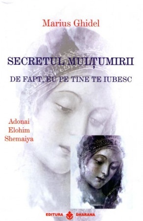 Secretul mulțumirii. De fapt, eu pe tine te iubesc R(2-8)