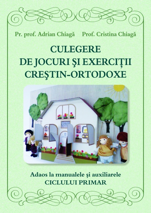 CULEGERE DE JOCURI SI EXERCITII CRESTIN-ORTODOXE (R8-9)