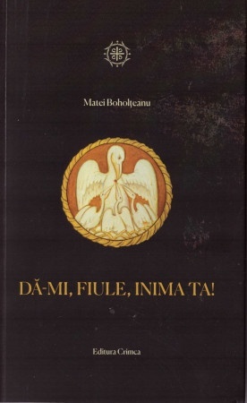 Dă-mi, fiule, inima ta (R3-1)