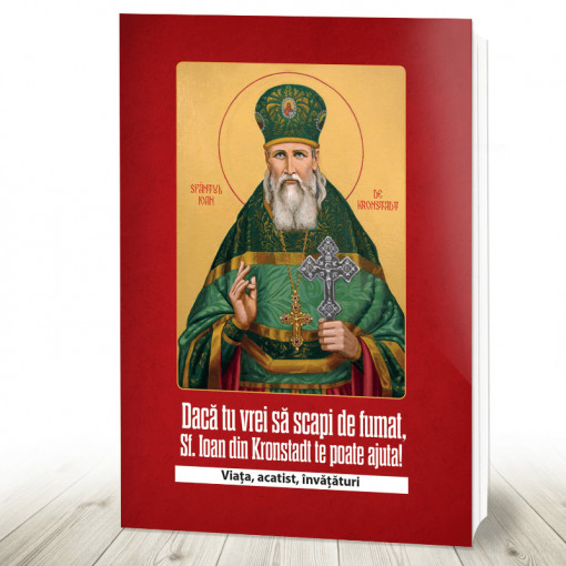 Dacă tu vrei să scapi de fumat, Sf. Ioan de Kronstadt te poate ajuta!