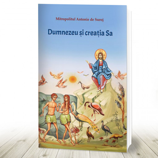 Dumnezeu și creația Sa (R4-2)