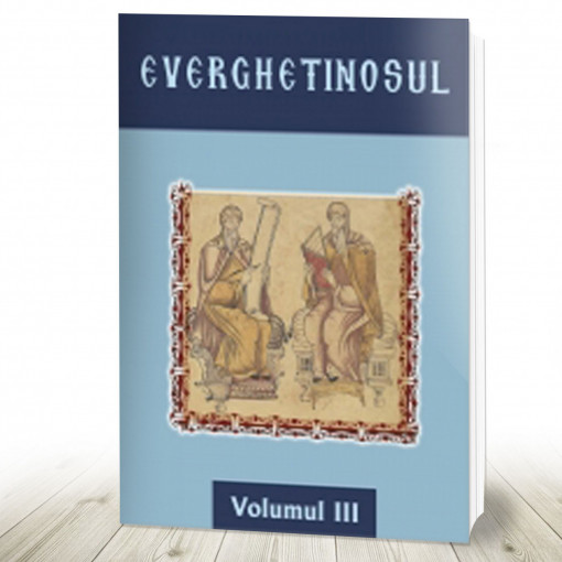 Everghetinosul - Volumul III- Cartonat (R5-7)