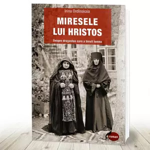 Miresele lui Hristos. Despre dragostea care a biruit lumea (R6-3)