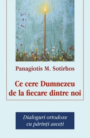 Ce cere Dumnezeu de la fiecare dintre noi (R2-1)