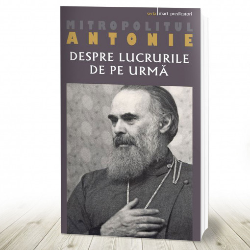 Despre lucrurile de pe urmă (R3-3)