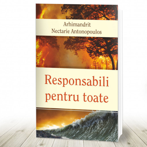 Responsabili pentru toate (R7-1)
