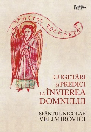 Cugetari si predici la Invierea Domnului (R3-3)