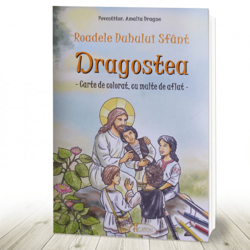 Dragostea Roadele Duhului Sfant Carte de colorat cu multe de aflat (R8-4)