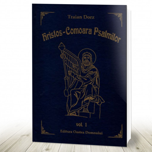 Hristos - Comoara Psalmilor Volumul 1 (R14-9)