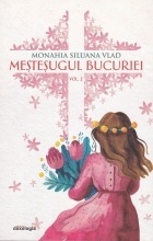 Mesteşugul bucuriei volumul 2 (R2-4)