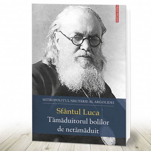 Sfântul Luca – Tămăduitorul bolilor de netămăduit (R2-5)